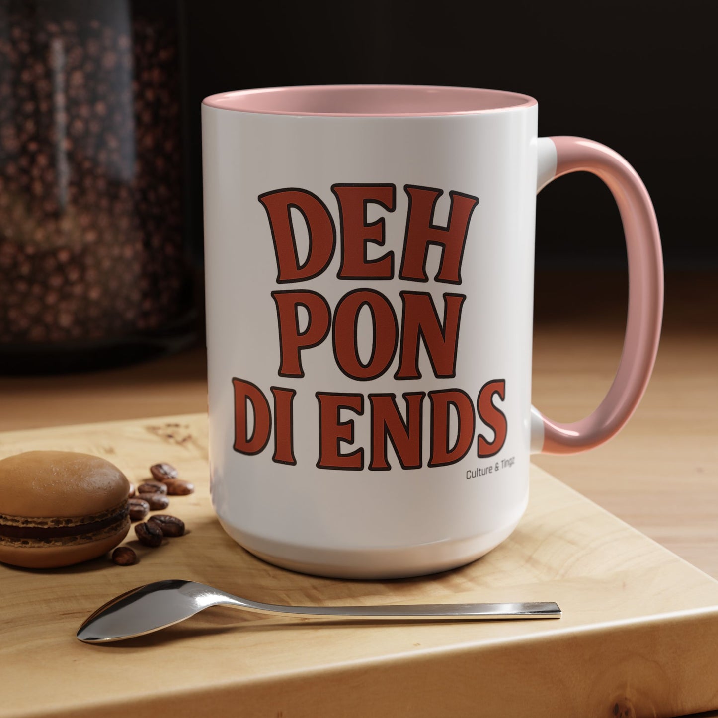 Deh Pon Di Ends Ceramic Mugs  – Letterwork Edition