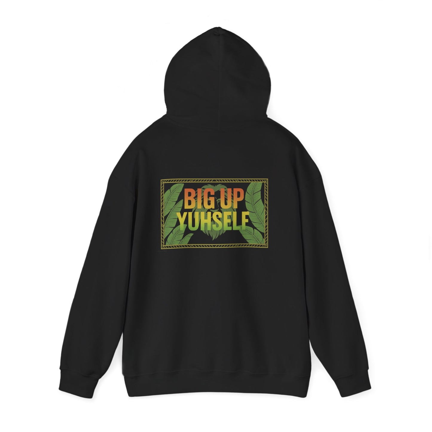Big Up Yuhself - Unisex Hoodie (Letterwork edition)