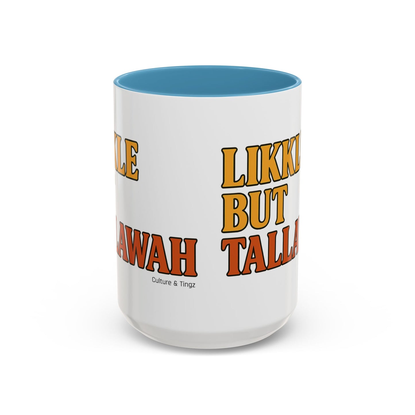 Likkle but Tallawah Ceramic Mugs  – Letterwork Edition