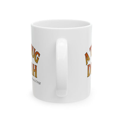 A Tea Mug Dis Yah - Letterwork Collection