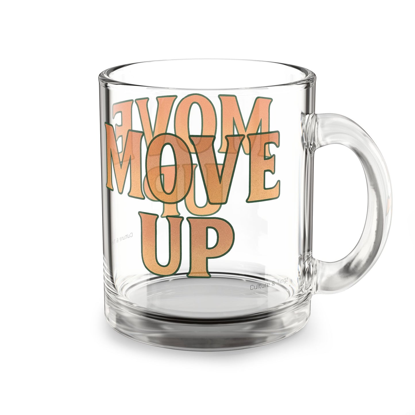 Move Up Glass Mug - 10oz. (Letterwork Edition)