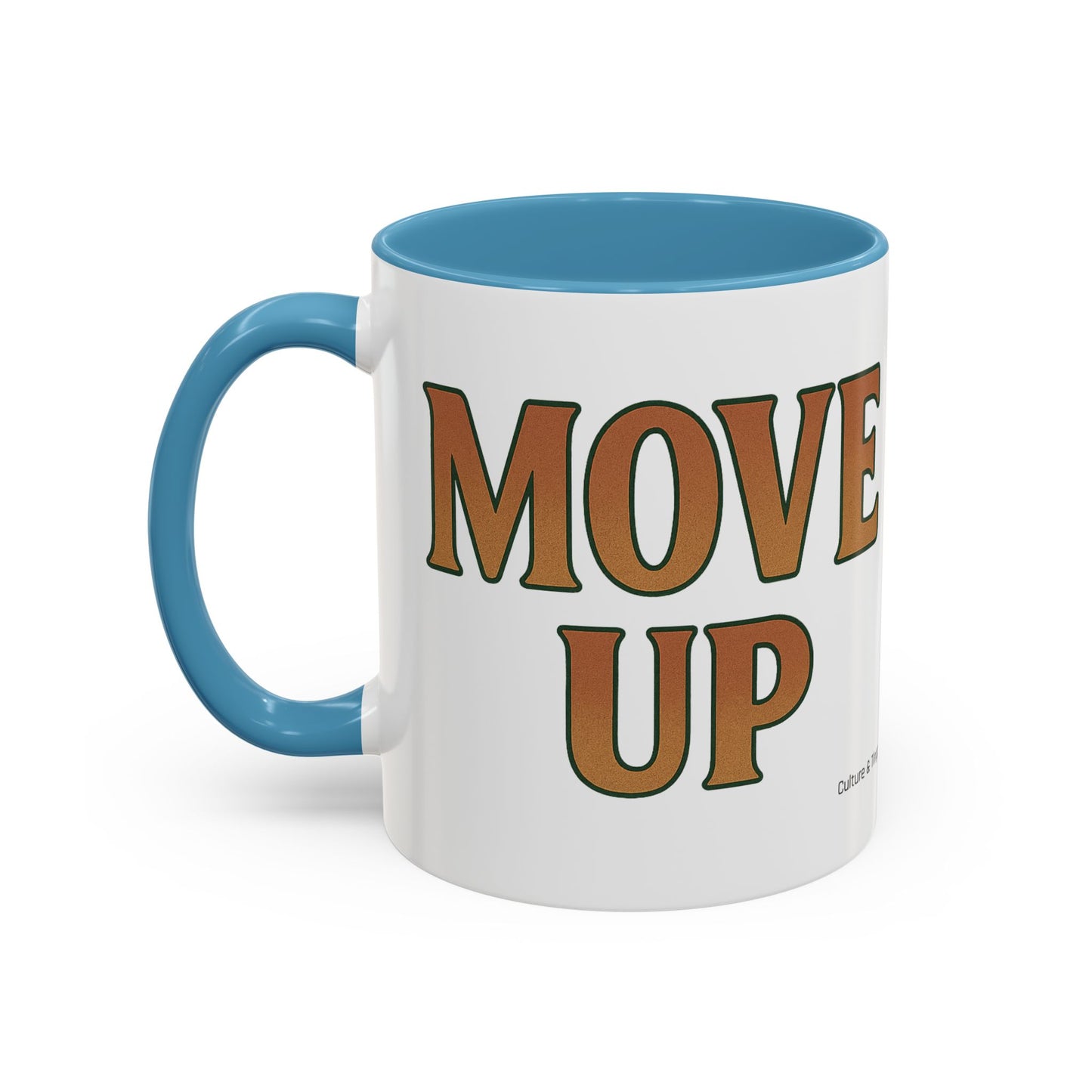 Move Up Ceramic Mugs  – Letterwork Edition