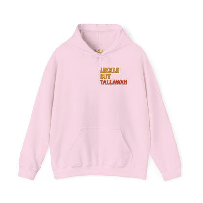Likkle but Tallawah - Unisex Hoodie (Letterwork front, Artwork Back)