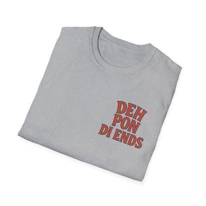 Deh Pon Di Ends -  Unisex Short Sleeve Tee