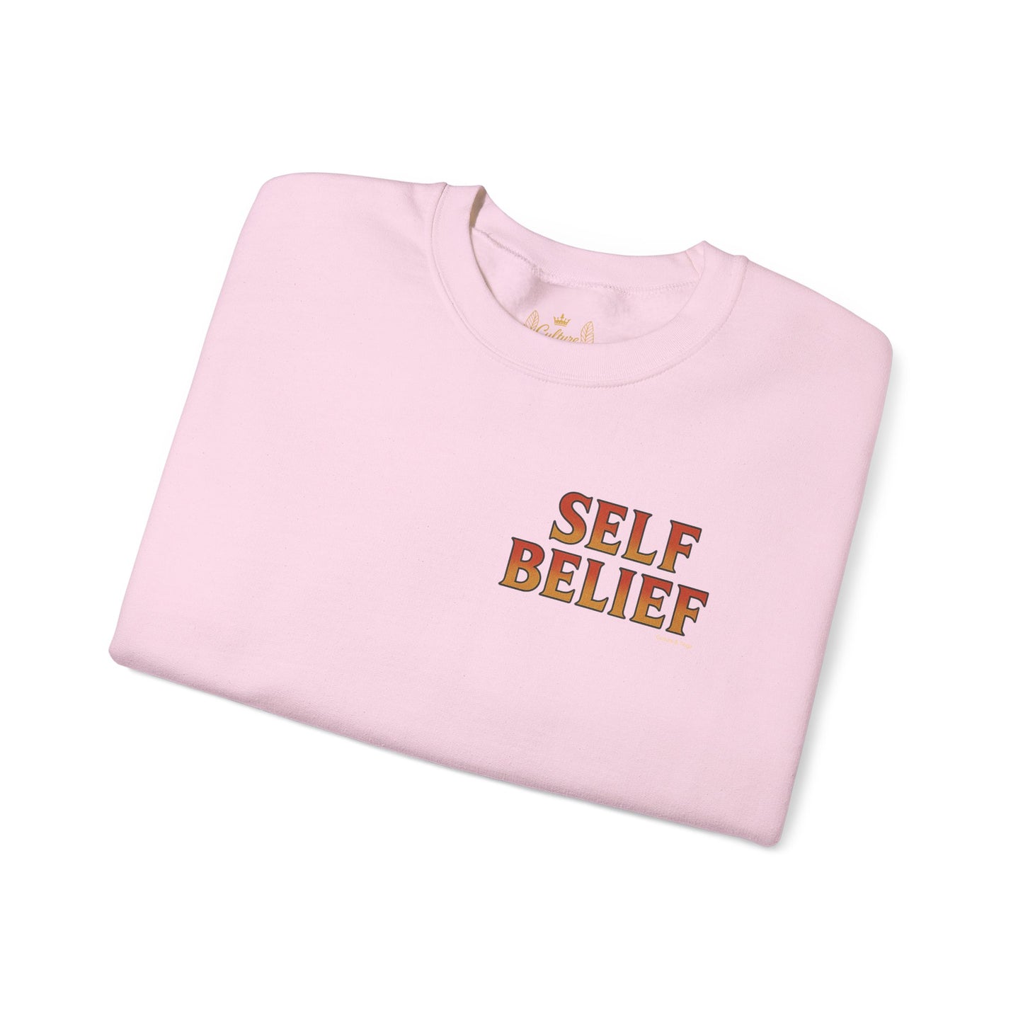 Self Belief - Unisex Crewneck Sweater