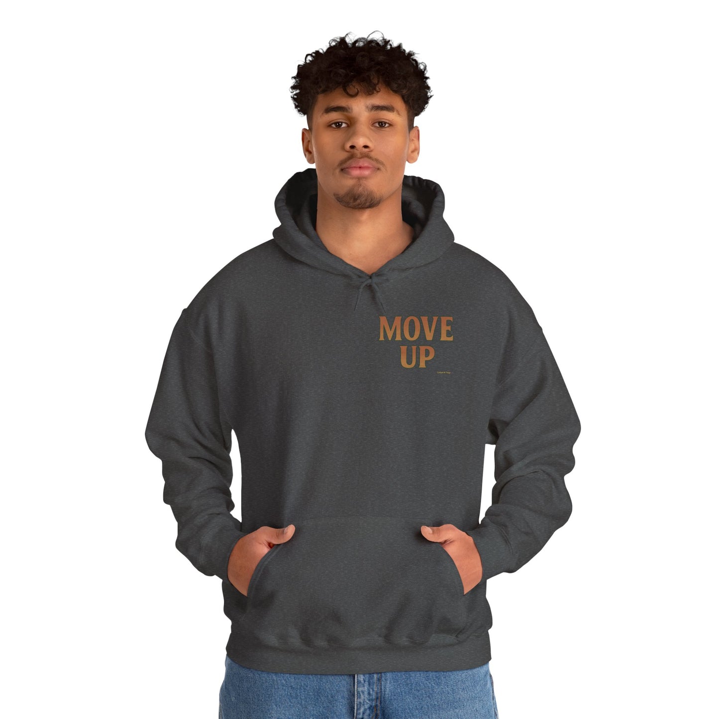 Move Up - Unisex Hoodie (Letterwork edition)