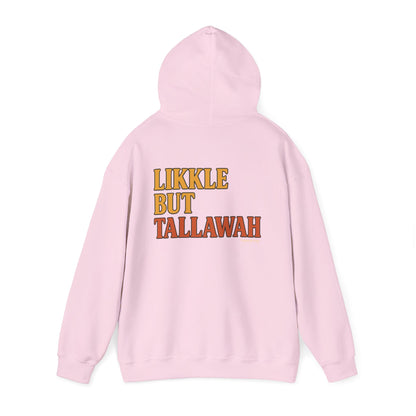 Likkle but Tallawah - Unisex Hoodie (Letterwork edition)