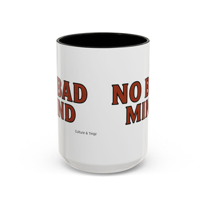 No Bad Mind Ceramic Mugs  – Letterwork Edition