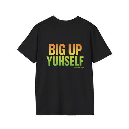 Big Up Yuhself - Short Sleeve Tee