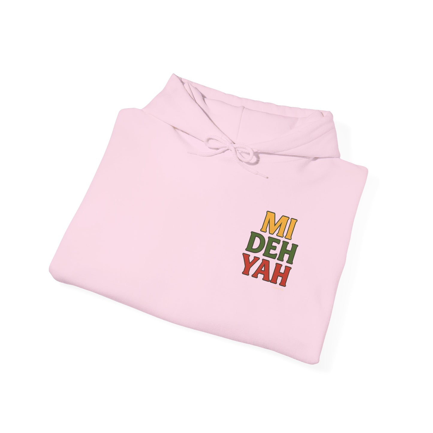Mi Deh Yah - Unisex Hoodie (Letterwork front, Artwork Back)
