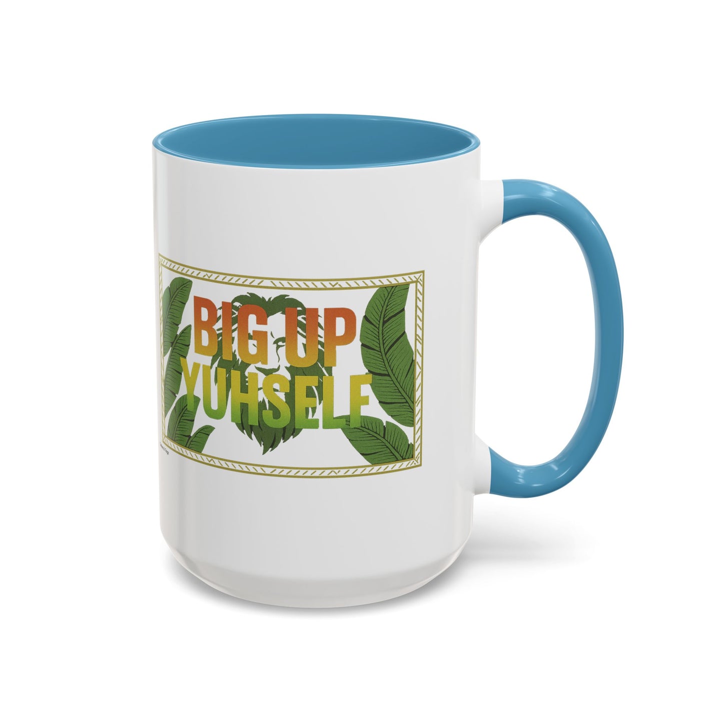 Big Up Yuhself - Accent Coffee Mug