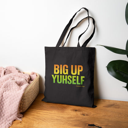 Big Up Yuhself - Canvas Tote Bag
