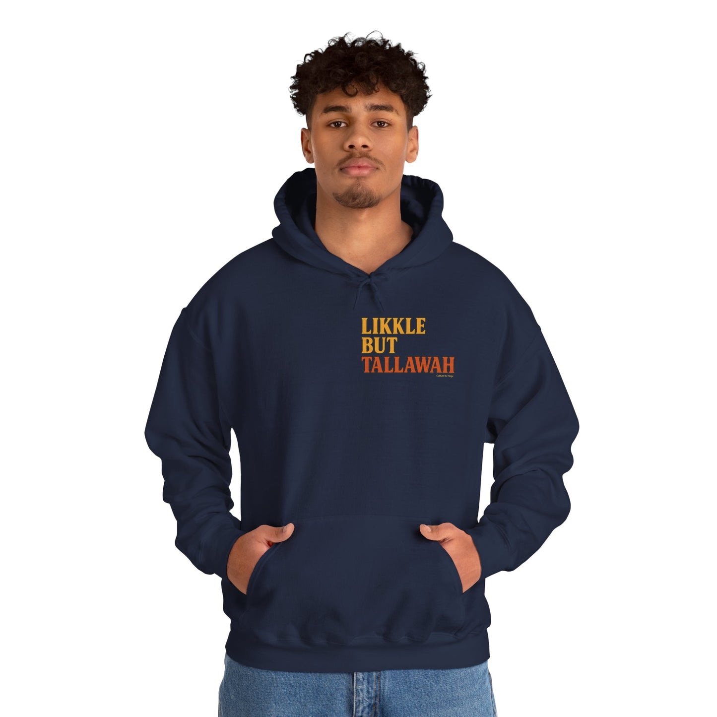 Likkle but Tallawah - Unisex Hoodie (Letterwork edition)