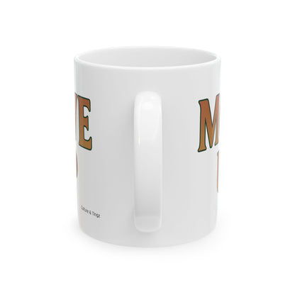 Move Up Ceramic Mugs - Letterwork Collection