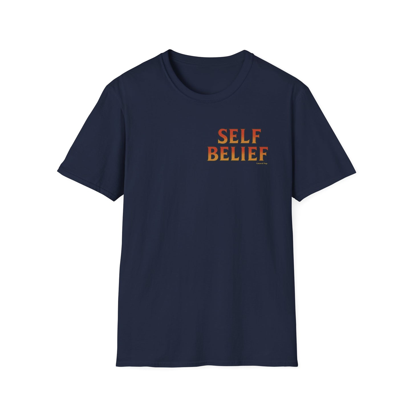 Self Belief -  Unisex Short Sleeve Tee