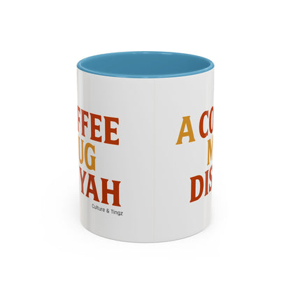 "A Coffee Mug Dis Yah" – Letterwork Edition