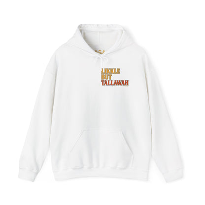 Likkle but Tallawah - Unisex Hoodie (Letterwork front, Artwork Back)