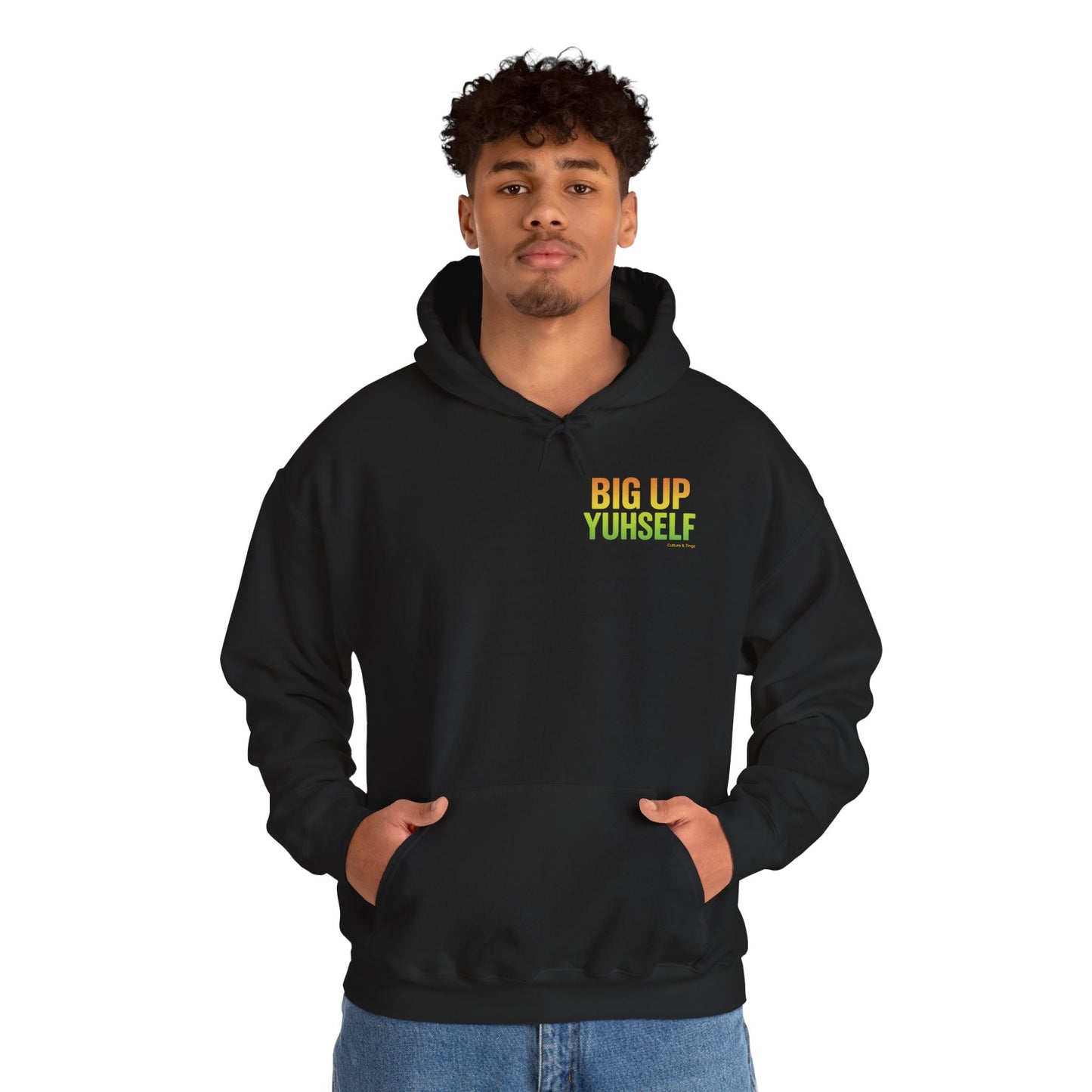Big Up Yuhself - Unisex Hoodie (Letterwork front, Artwork Back)