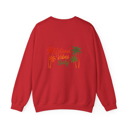 Island Vibes Only - Unisex Crewneck Sweater (Letterwork Front, Full Artwork Back)