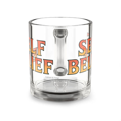 Self Belief Glass Mug - 10oz. (Letterwork Edition)