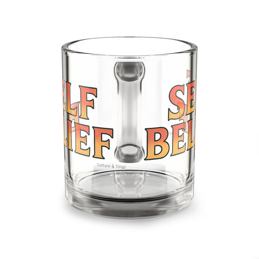 Self Belief Glass Mug - 10oz. (Letterwork Edition)