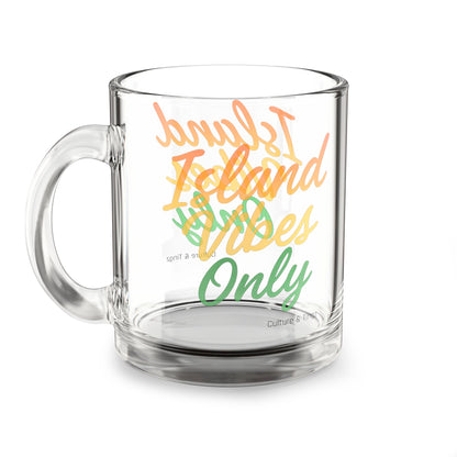 Island Vibes Only Glass Mug - 10oz. (Letterwork Edition)