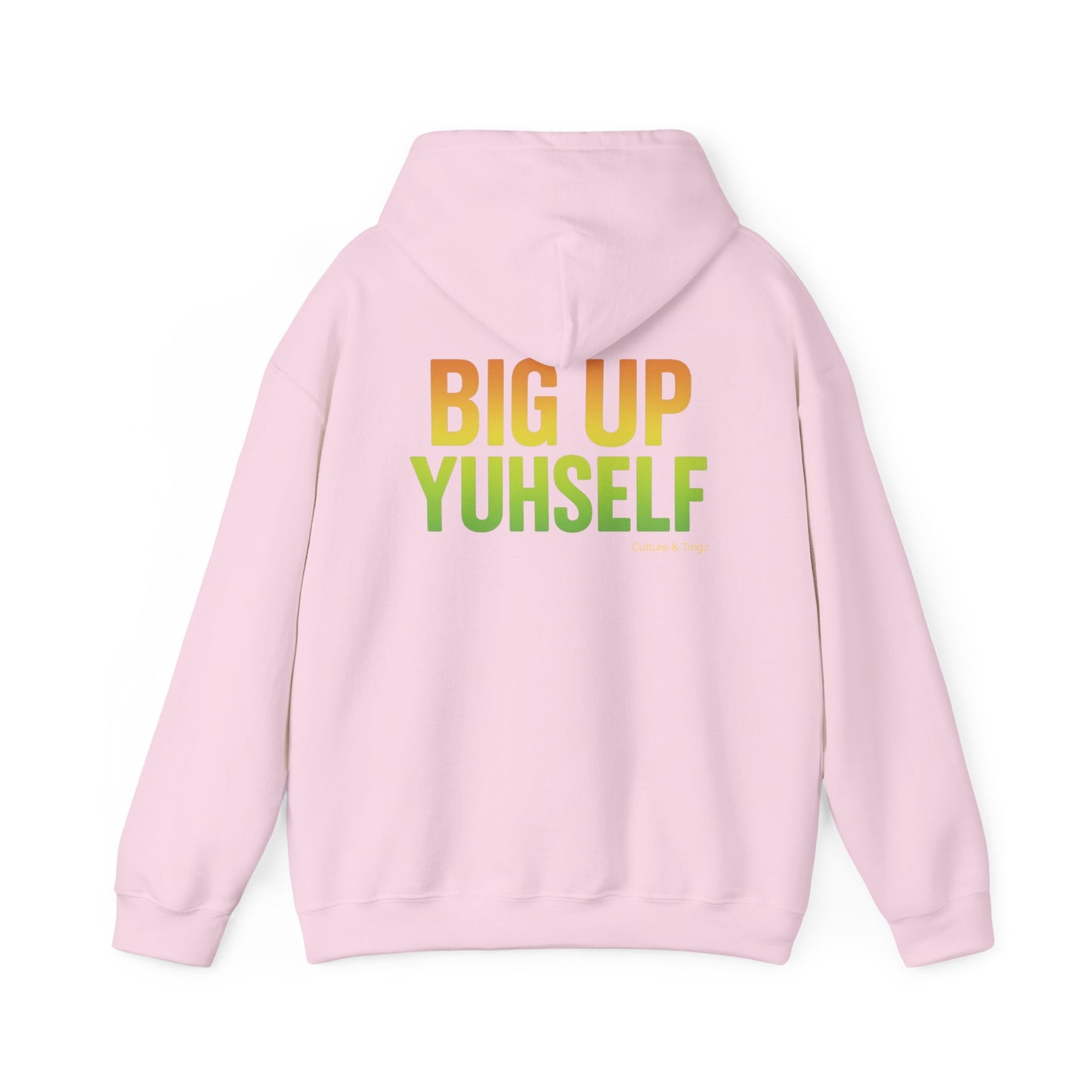 Unisex Hooded Sweatshirt: Big Up Yuhself - Casual, Cozy, Giftable, Everyday Wear, Perfect for Celebrations, Festivals, and Relaxed Days