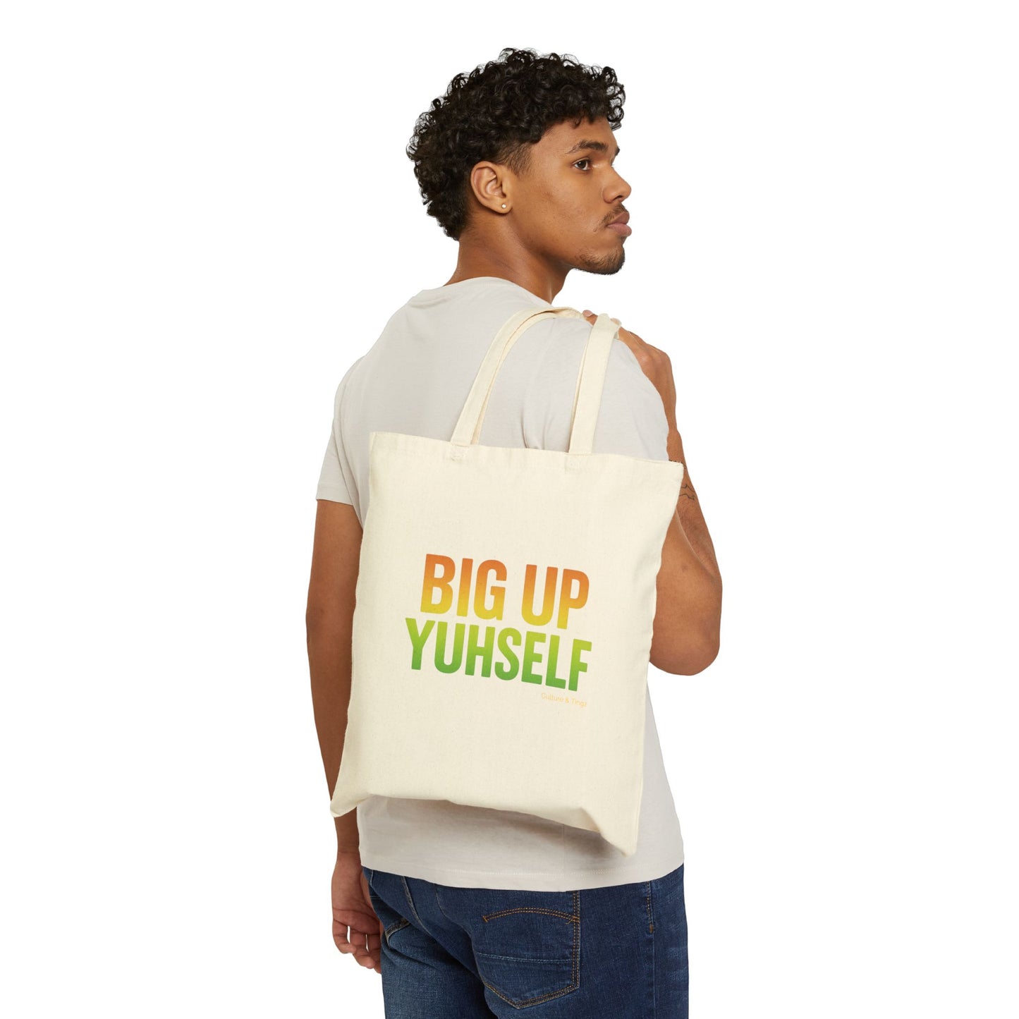 Big Up Yuhself - Canvas Tote Bag