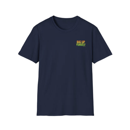 Big Up Yuhself - Short Sleeve Tee
