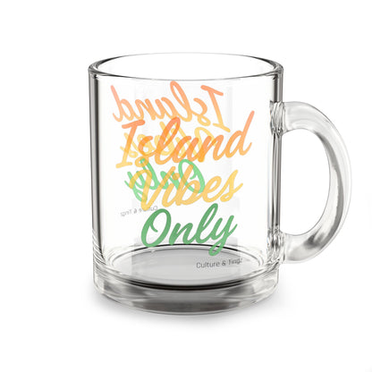 Island Vibes Only Glass Mug - 10oz. (Letterwork Edition)